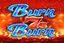 7s to burn slot|7s to Burn Slot Machine .